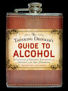 Cover image for The Thinking Drinker's Guide to Alcohol